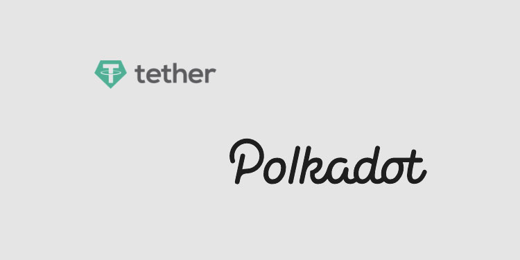 Tether (USDt) to launch on Polkadot and Kusama